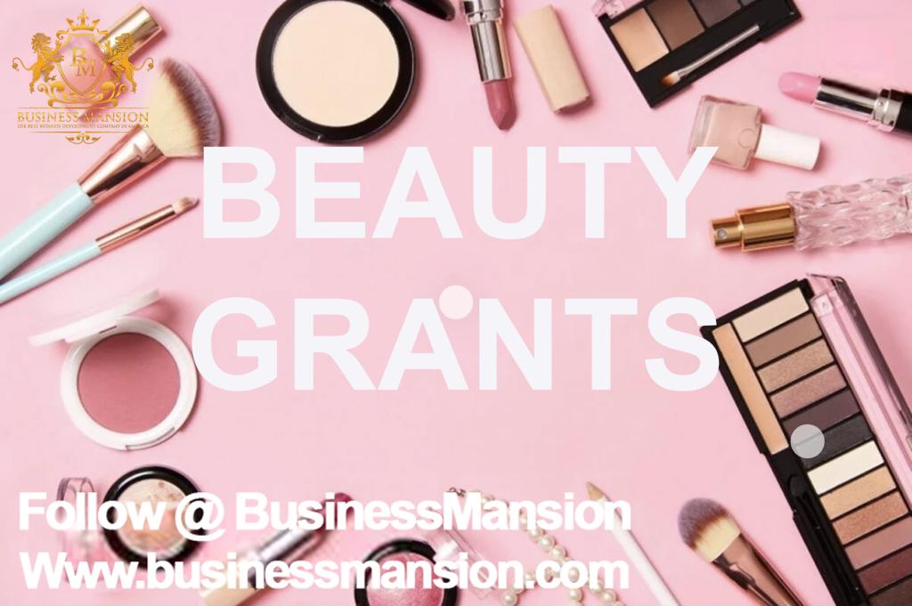 BEAUTY GRANTS (Instantly Emailed) Business Mansion